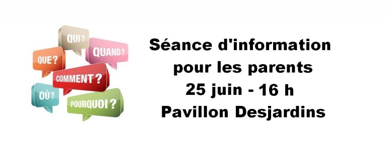 Séance d’information pour les parents